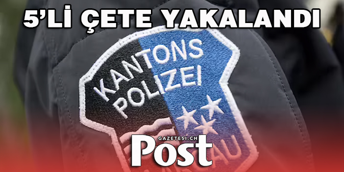 5’Lİ ÇETE YAKALANDI