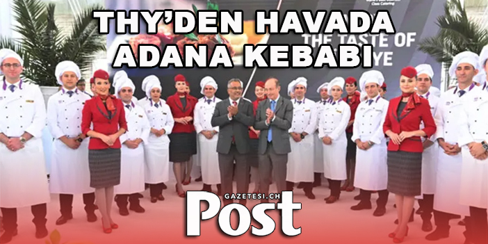 THY’den havada Adana kebabı