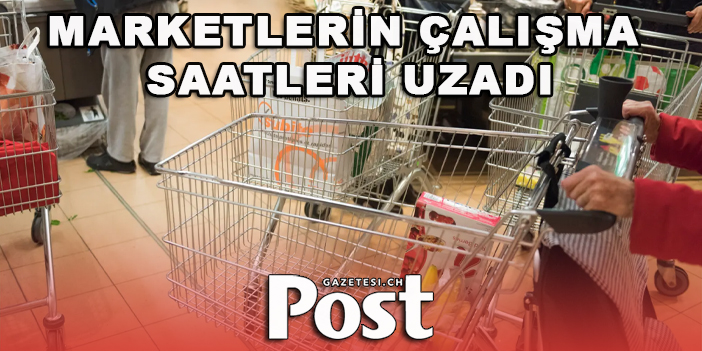 Marketlerin Çalışma Saatlerini Uzadı