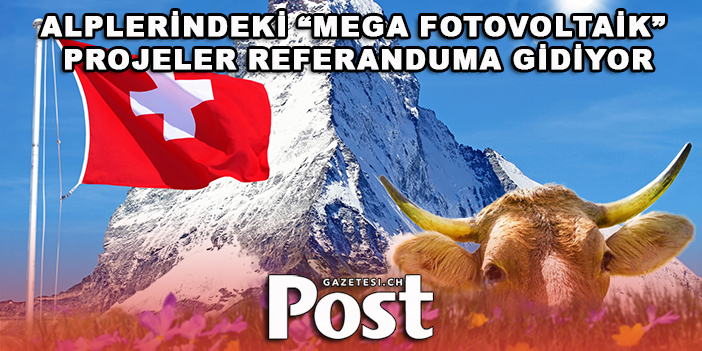 Wallis Alplerindeki “mega fotovoltaik” projeler referanduma gidiyor