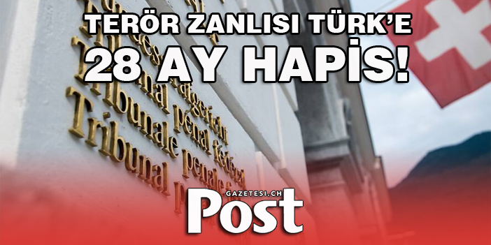 28 AY HAPİS CEZASI ALDI