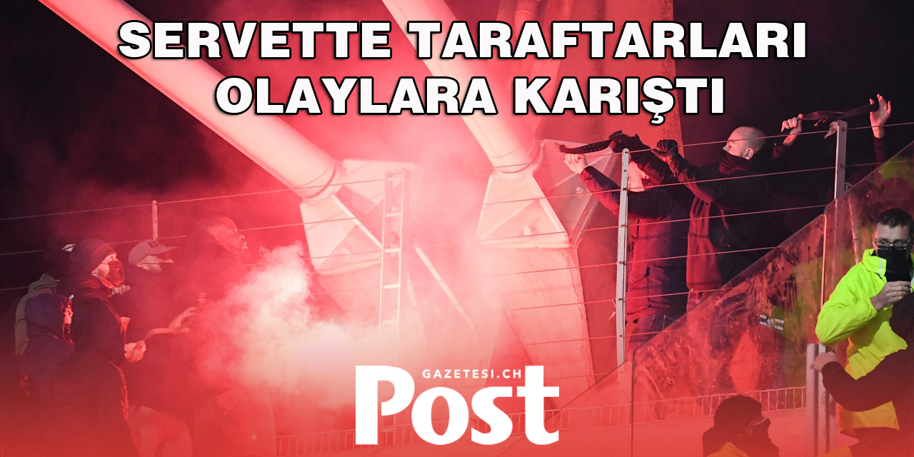 Servette Taraftarları Gar İstasyonlarında Olaylara Karıştı