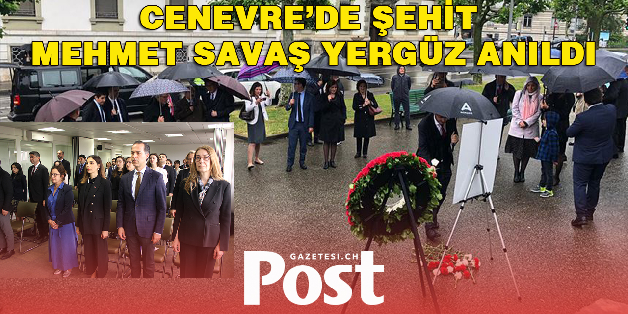 Şehit diplomat Yergüz, Cenevre'de anıldı