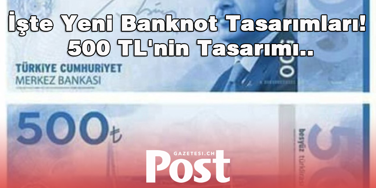 Türkiye'de Yeni Dönem Yeni Banknotlarla Başlıyor!