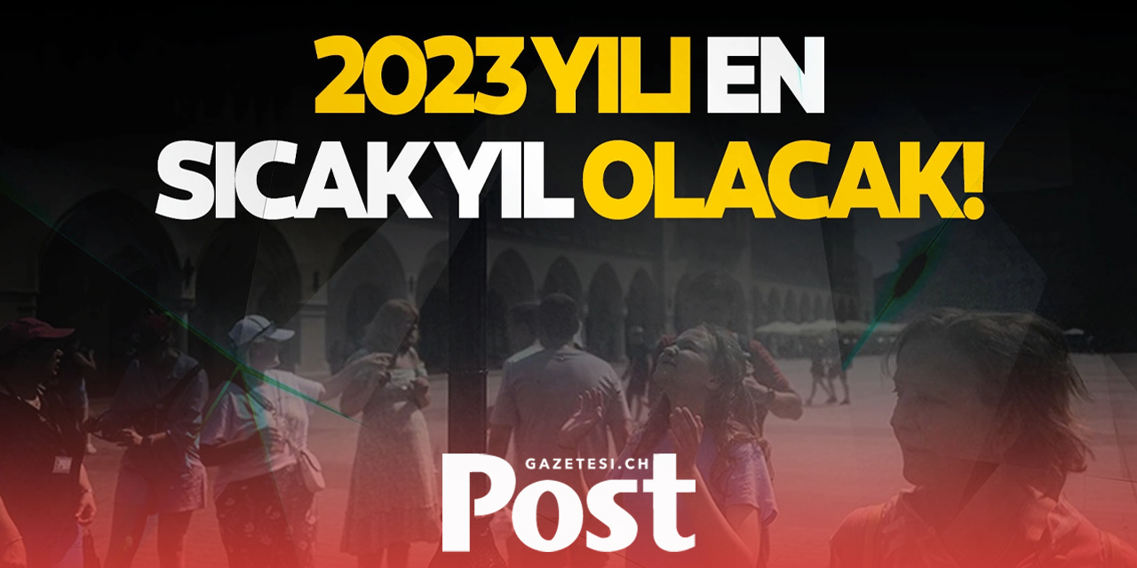 2023, kayıtlardaki "en sıcak yıl" olma yolunda