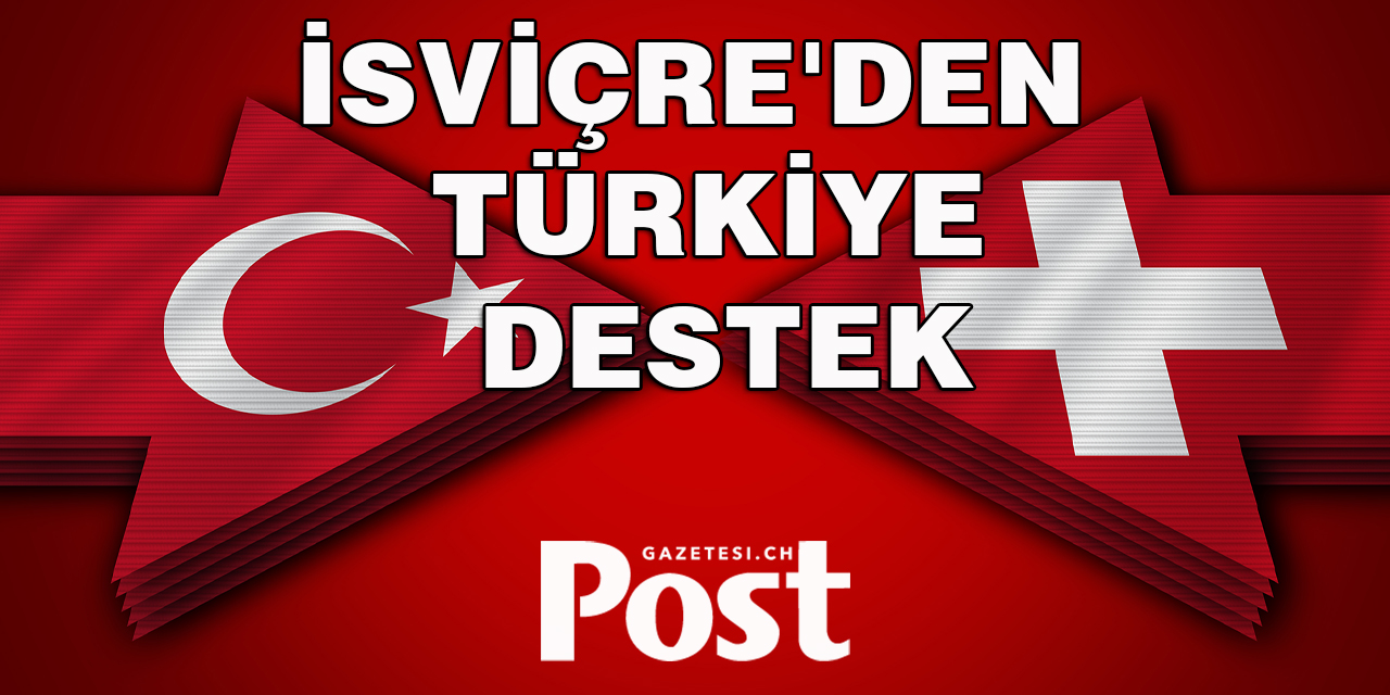 İsviçre'den "Türkiye'nin tahıl koridoru anlaşmasının yenilenmesi çabalarına" destek