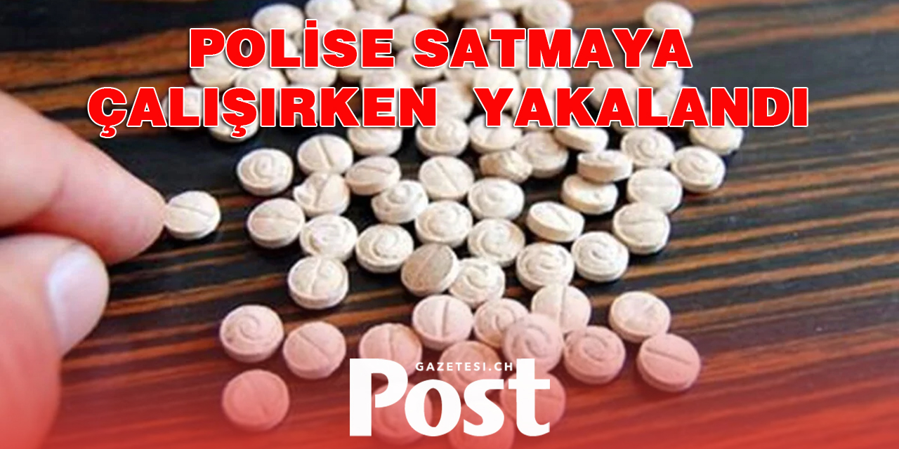 POLİSE UYUŞTURUCU SATARKEN YAKALANDI