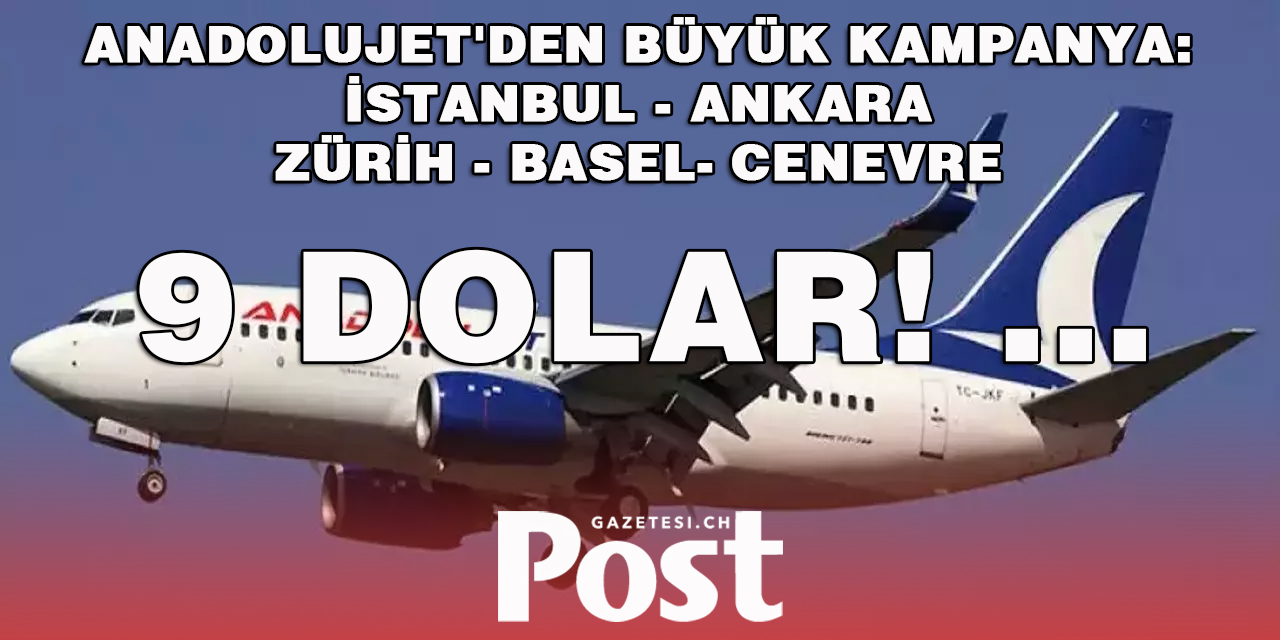 AnadoluJet’den 2 gün sürecek büyük kampanya: İstanbul ve Ankara uçuşları 9 Euro’dan satışa sunuldu!