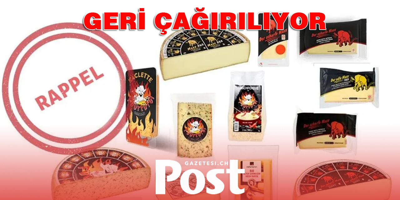 Bu peynirler geri çağrılıyor