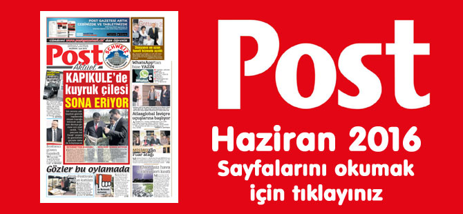 POST Gazetesi Haziran 2016 Sayısı