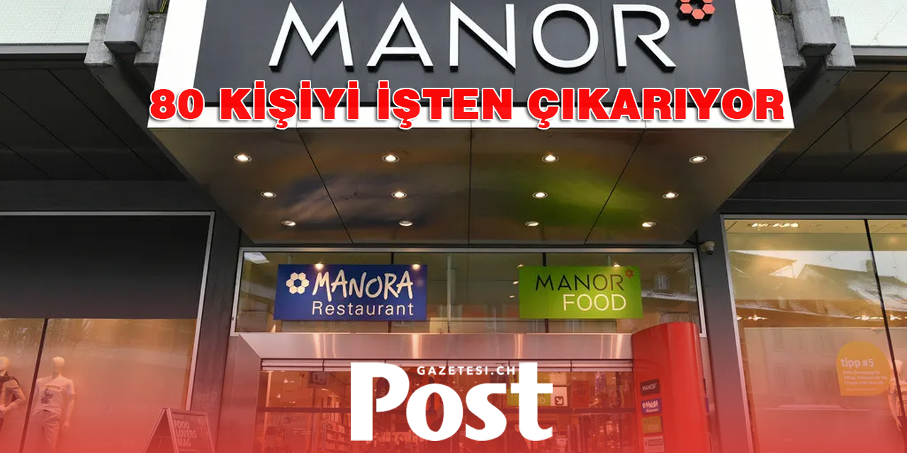 Manor 80 çalışanını işten çıkarıyor