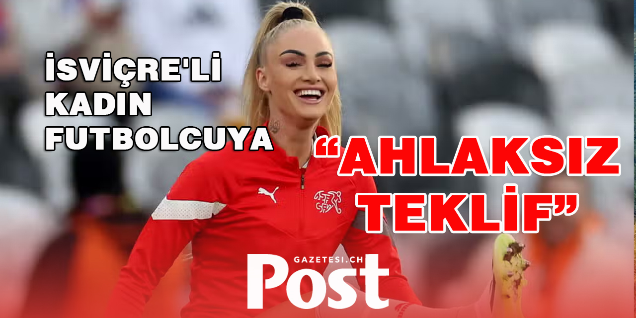 Alisha Lehmann'dan 'ahlaksız teklif' itirafı! '100 bin İsviçre Frangı teklif etti'