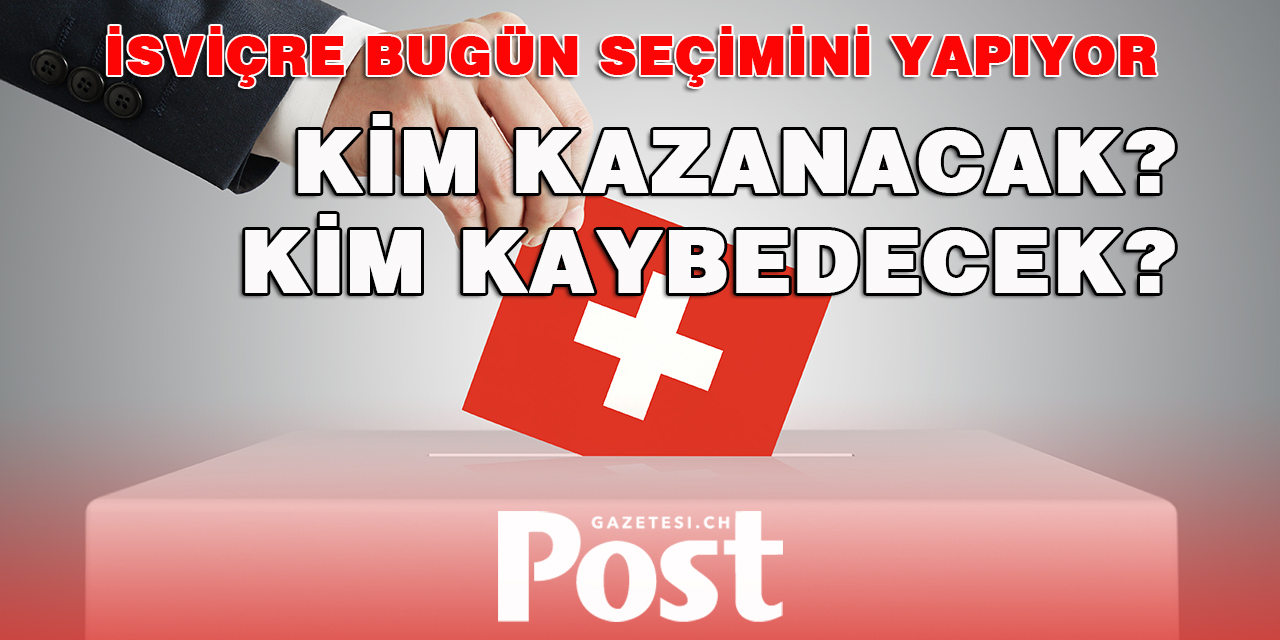 İsviçre'de seçimleri kim kazanacak, kim kaybedecek?