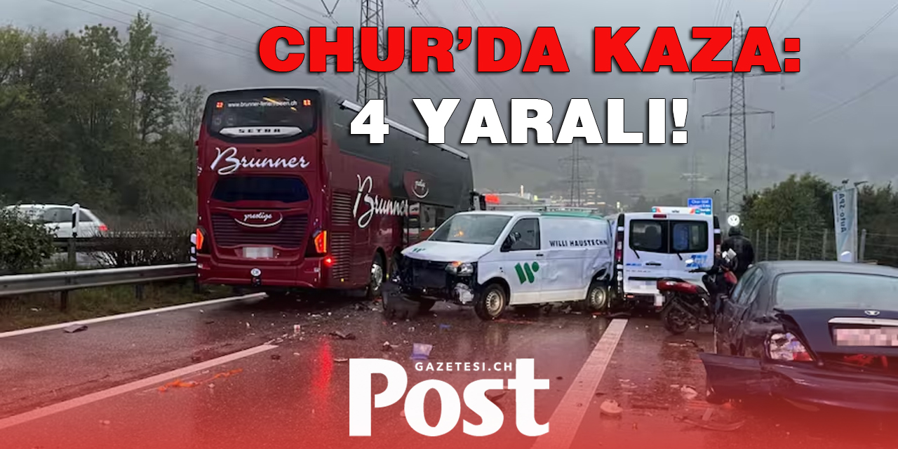 CHUR’DA TRAFİK KAZASI: 4 YARALI