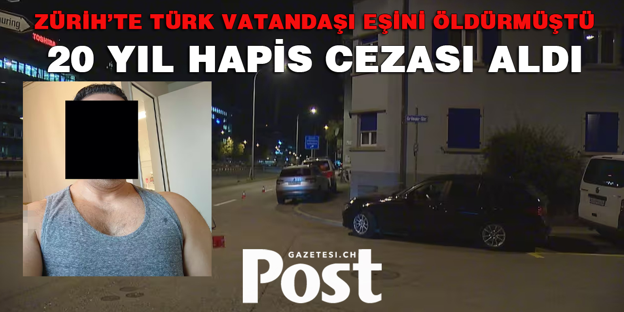 EŞİNİ ÖLDÜREN ŞAHISA 20 YIL HAPİS CEZASI