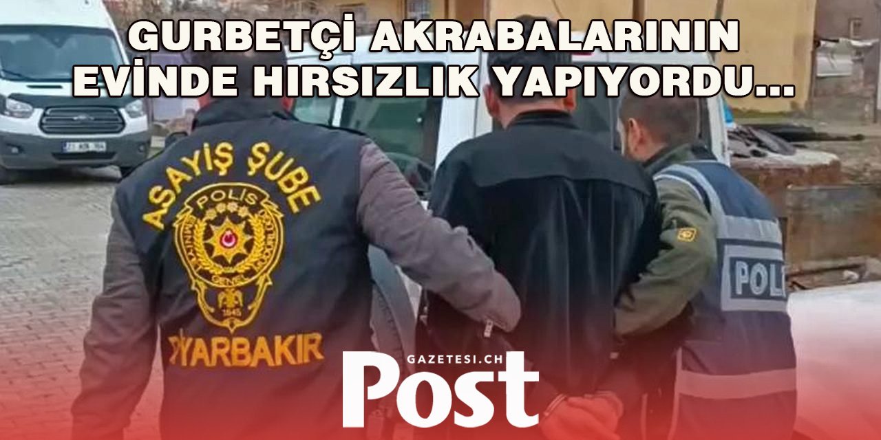 Gurbetçi Akrabalarının Evinde Hırsızlık Yapan Zanlı Tutuklandı