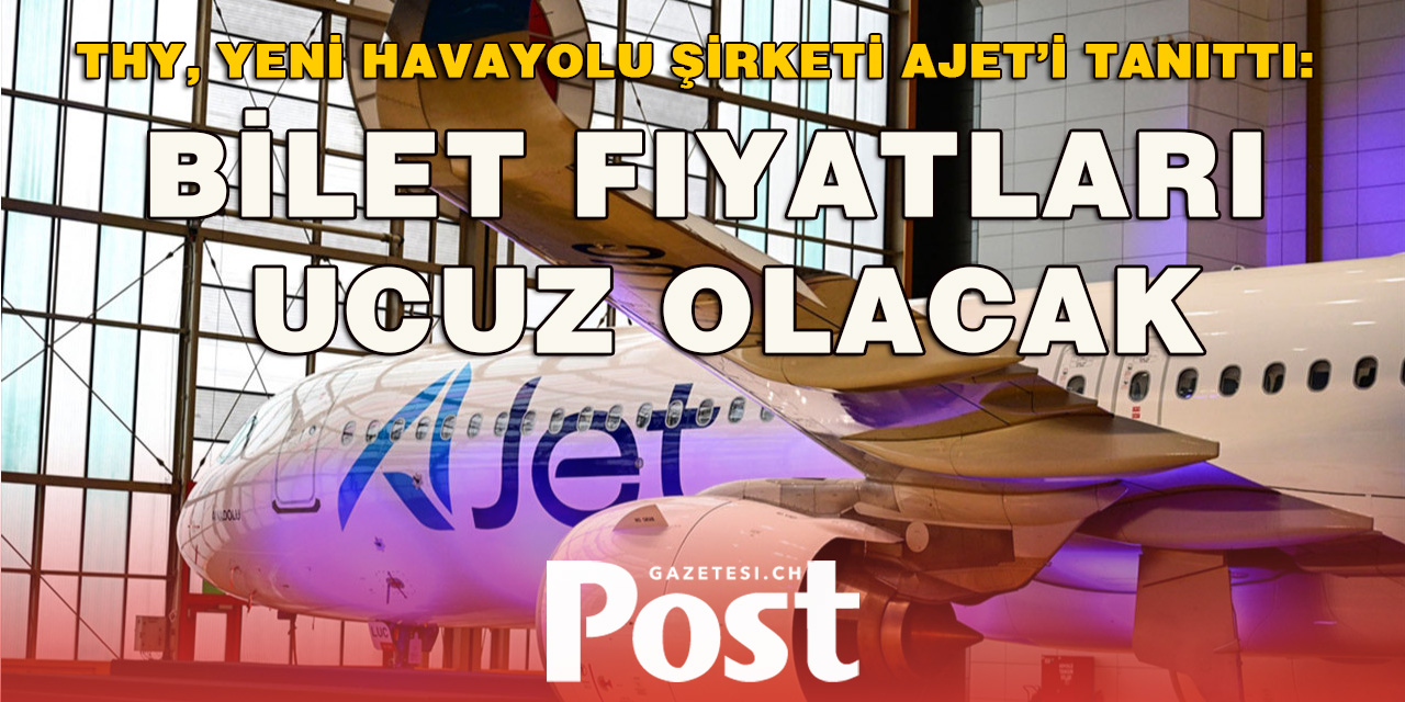 AJET resmen tanıtıldı.. THY’de bir devir sona erdi.. Anadolujet tarih oldu..