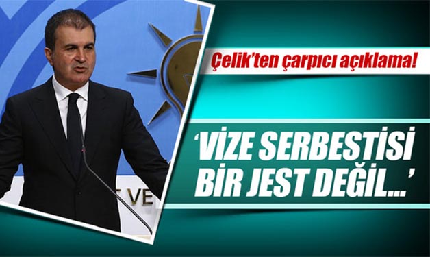 VİZE SERBESTİSİ JEST DEĞİL