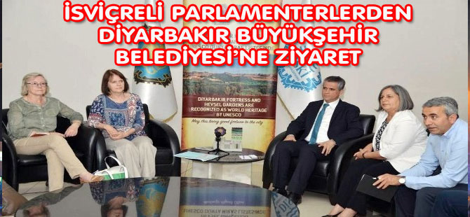 "İSVİÇRE" li Parlamenterlerden Ziyaret