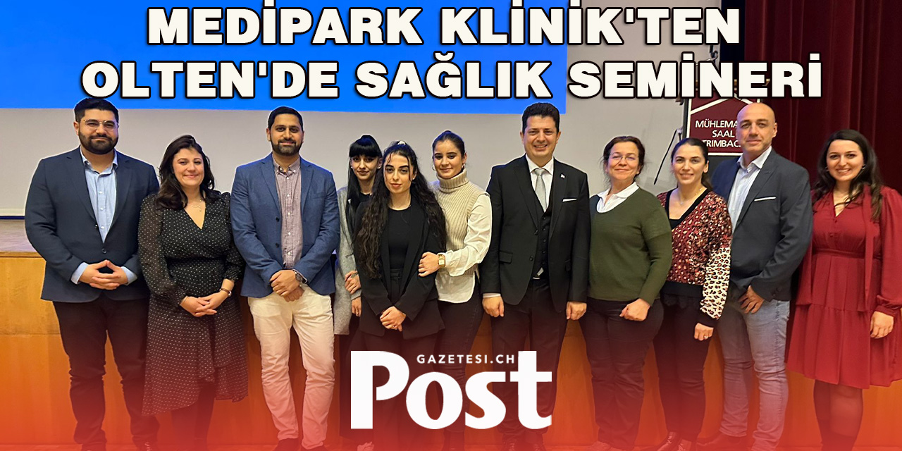 Medipark Klinik'ten Olten'de Sağlık Semineri