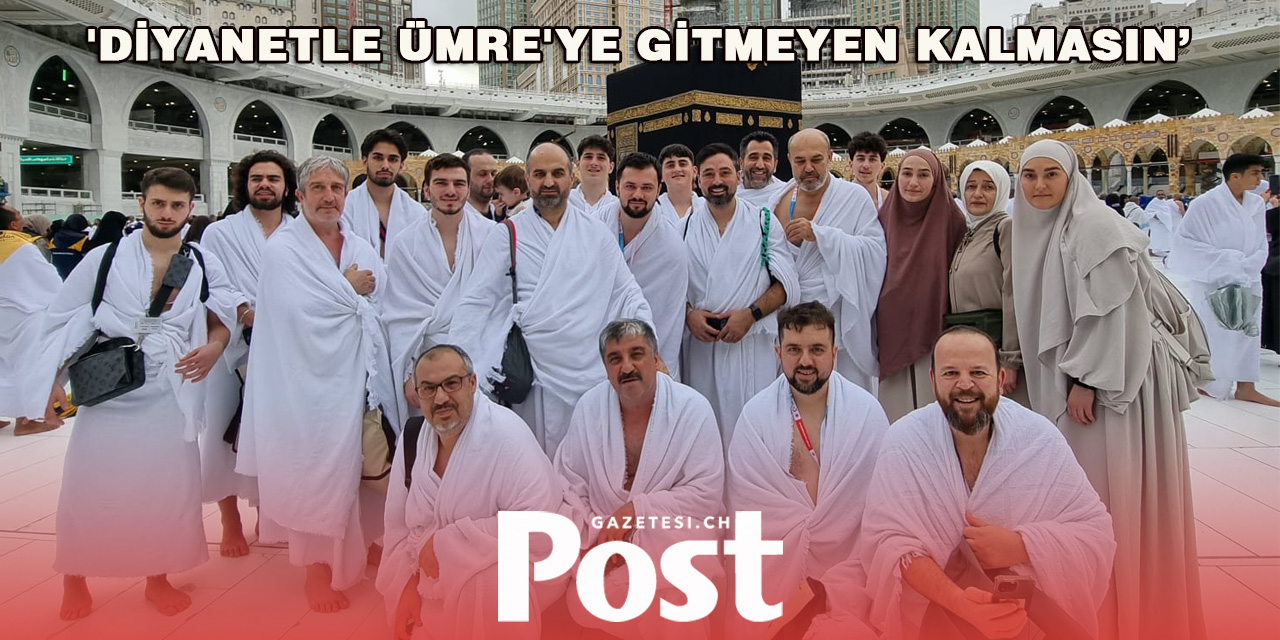 'Diyanetle Umre'ye Gitmeyen Kalmasın’