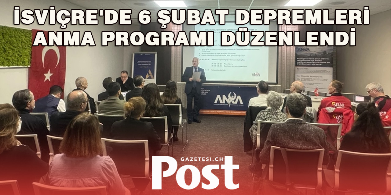 İsviçre'de 6 Şubat Depremleri Anma Programı Düzenlendi