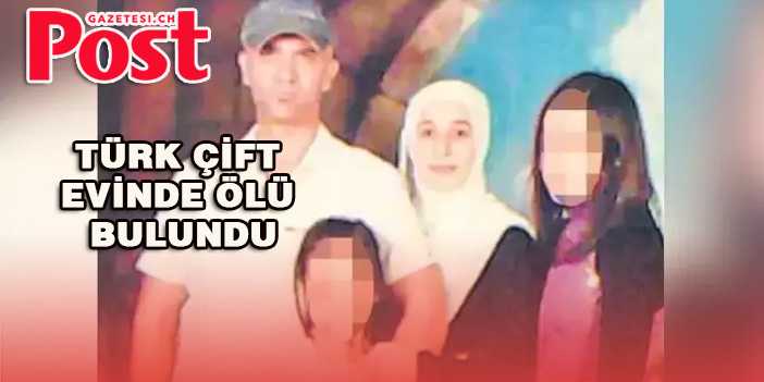 Türk çift evinde ölü bulundu