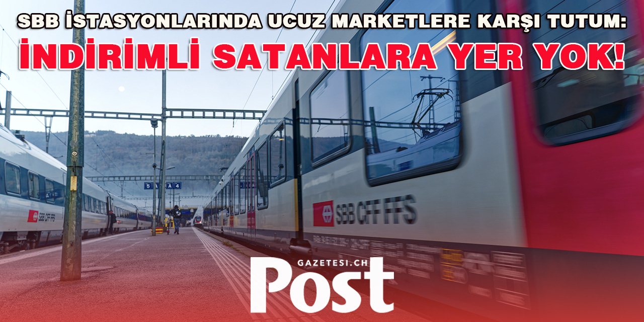 SBB İstasyonlarında Ucuz Marketlere Karşı Tutum: İndirimli satanlara yer yok!