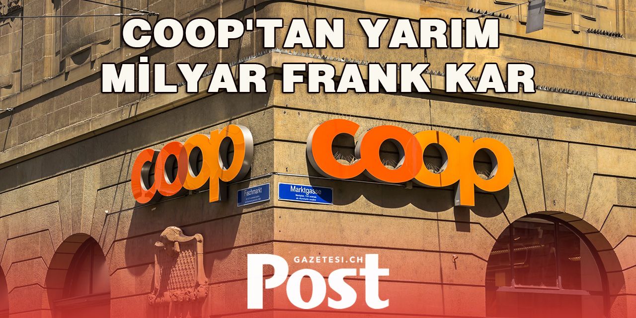 Coop'tan Yarım Milyar Frank Kar