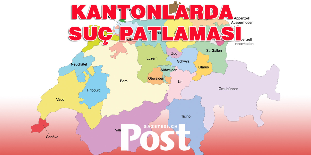 Kantonlarda Suç Patlaması