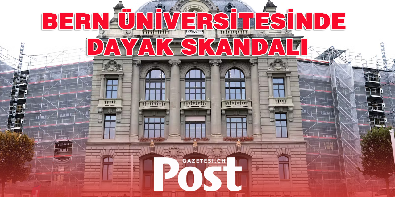 Bern Üniversitesi'nde Öğrenciye Dayak Skandalı