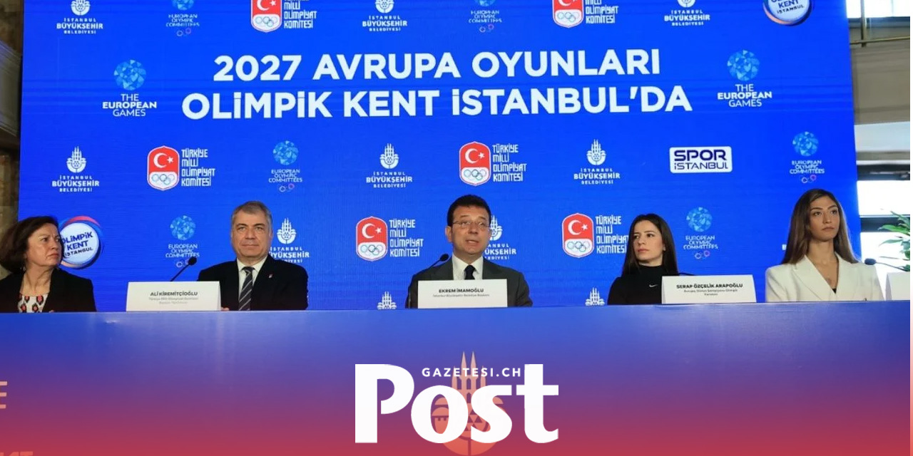 2027 Avrupa Oyunları, İstanbul'da yapılacak