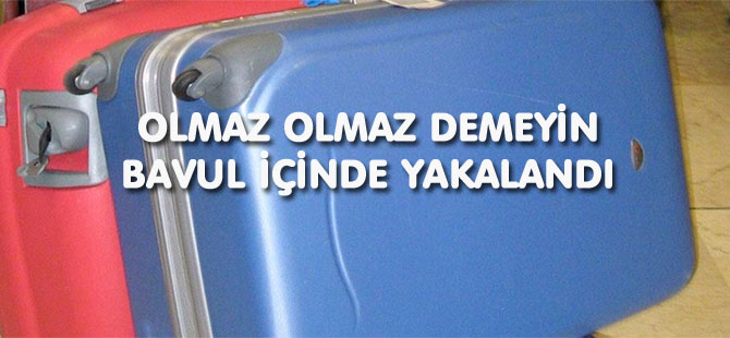 Valiz içinde İsviçre'ye girmeye çalışırken yakalandı