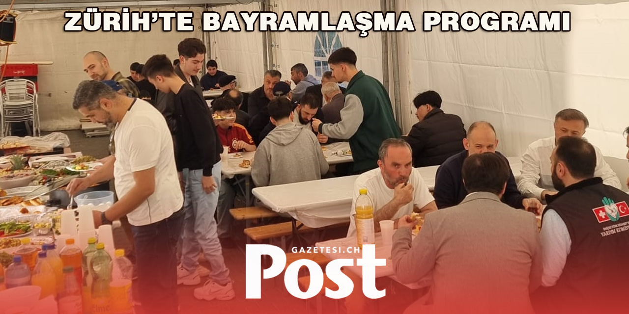 Zürih’te bayramlaşma programı