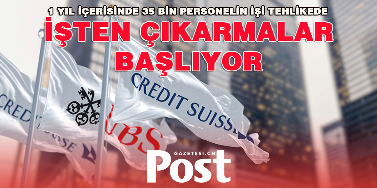 Credit Suisse - şimdi işten çıkarma dalgası geliyor