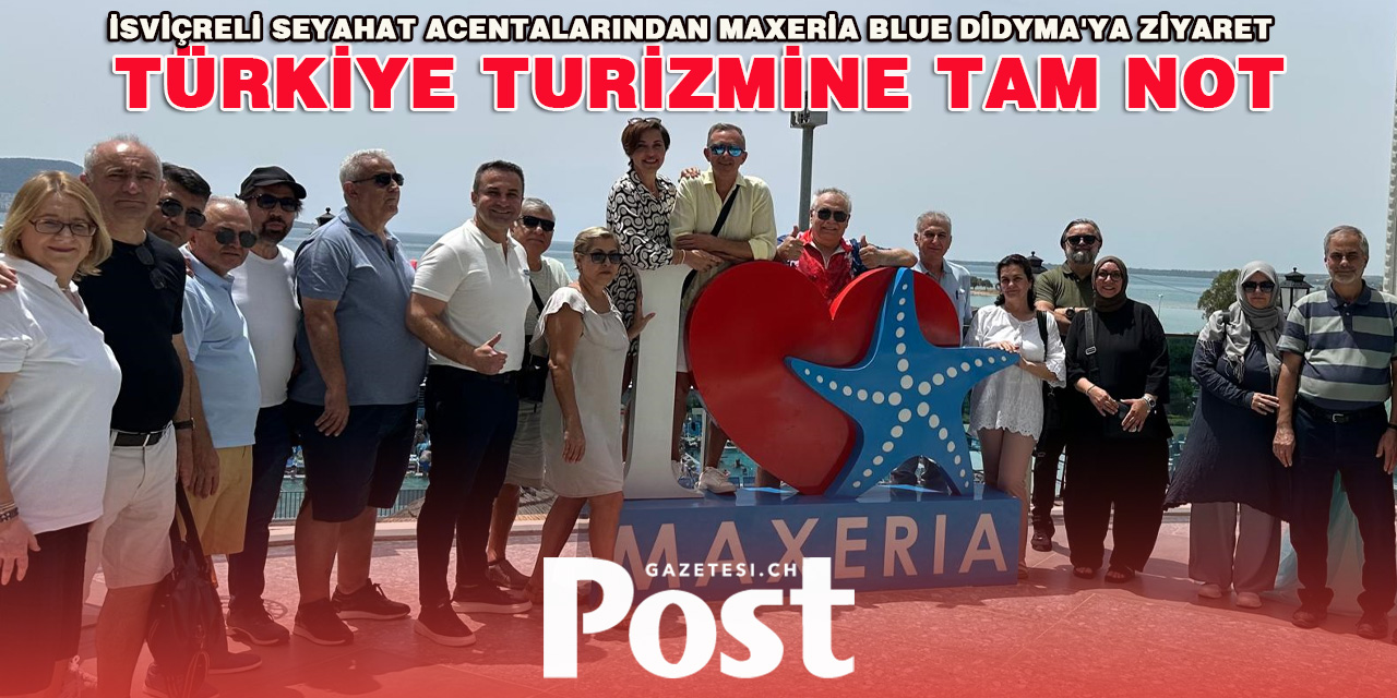 İsviçreli Seyahat Acentalarından Maxeria Blue Didyma'ya Ziyaret