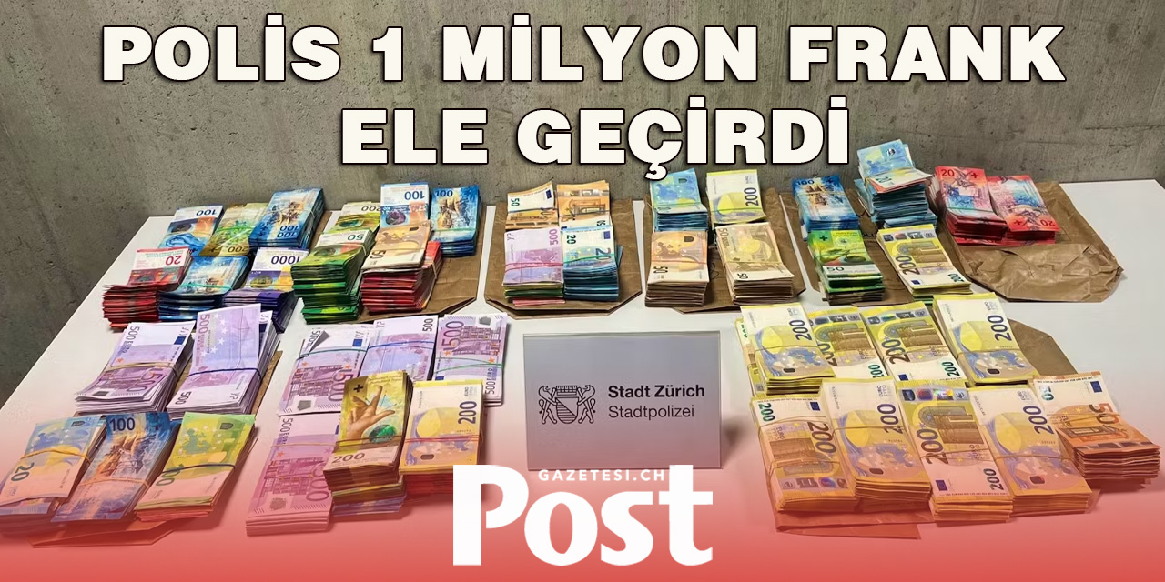 Polis bir milyon frank ele geçirdi