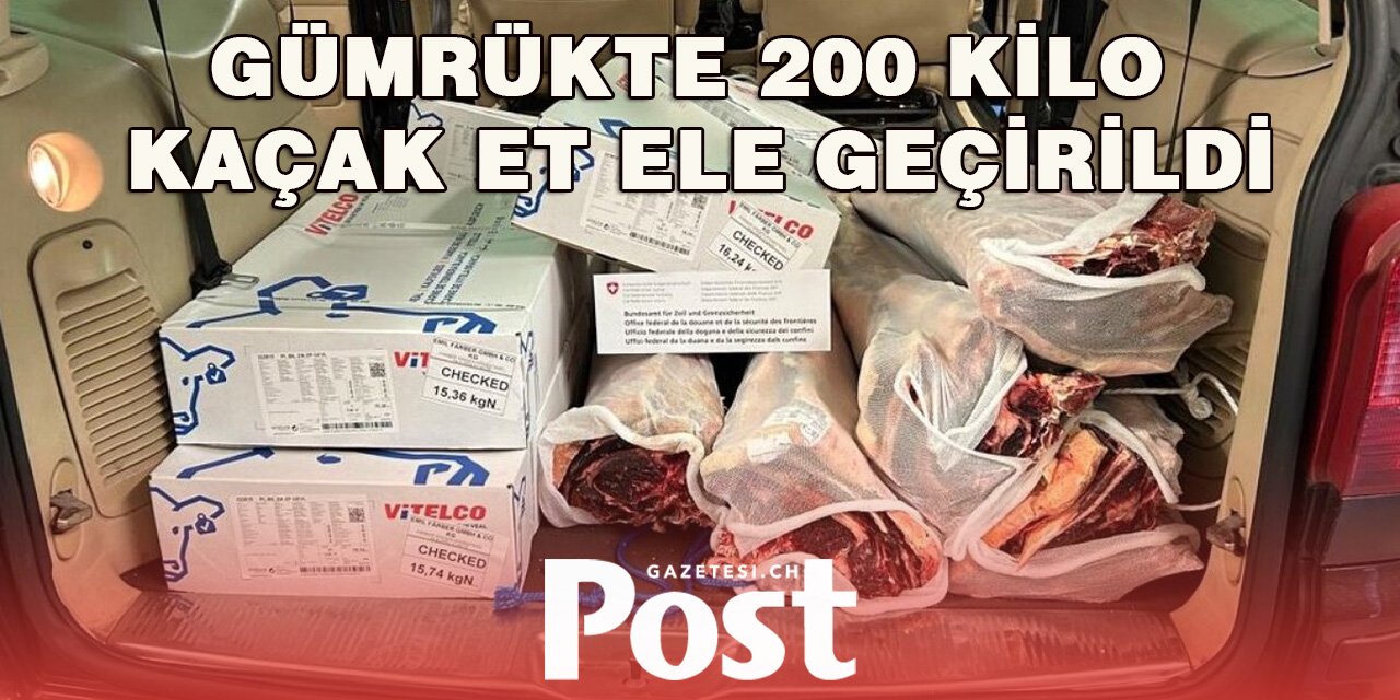 Gümrükte 200 Kilo Kaçak Et Ele Geçirildi