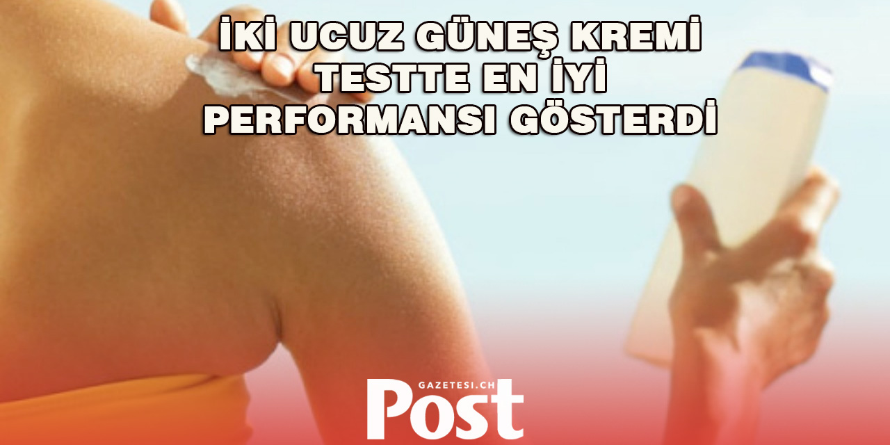 İki Ucuz Güneş Kremi Testte En İyi Performansı Gösterdi