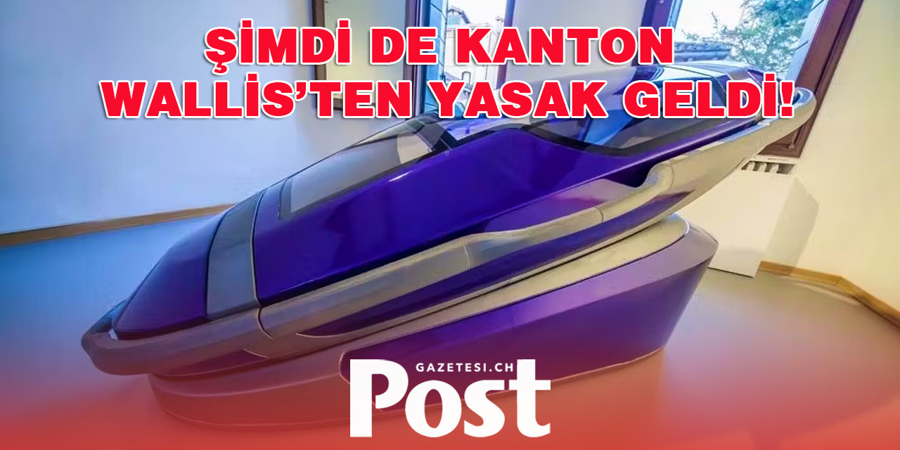 KANTON WALLİS  DOKTORU ÖLÜM KAPSÜLÜNÜ YASAKLADI!