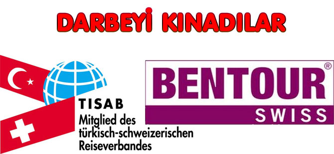 TİSAB ve BENTOUR DARBEYİ KINADILAR