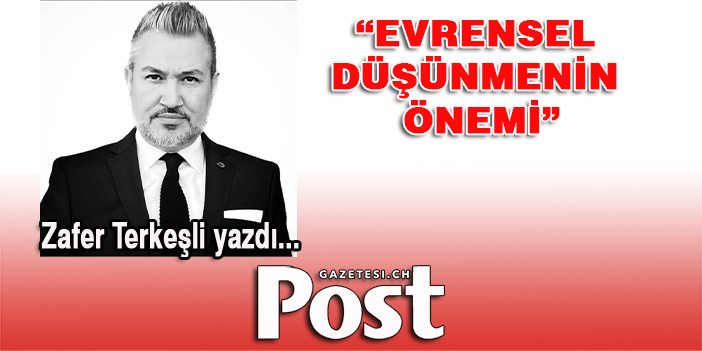 Evrensel Düşünmenin Önemi