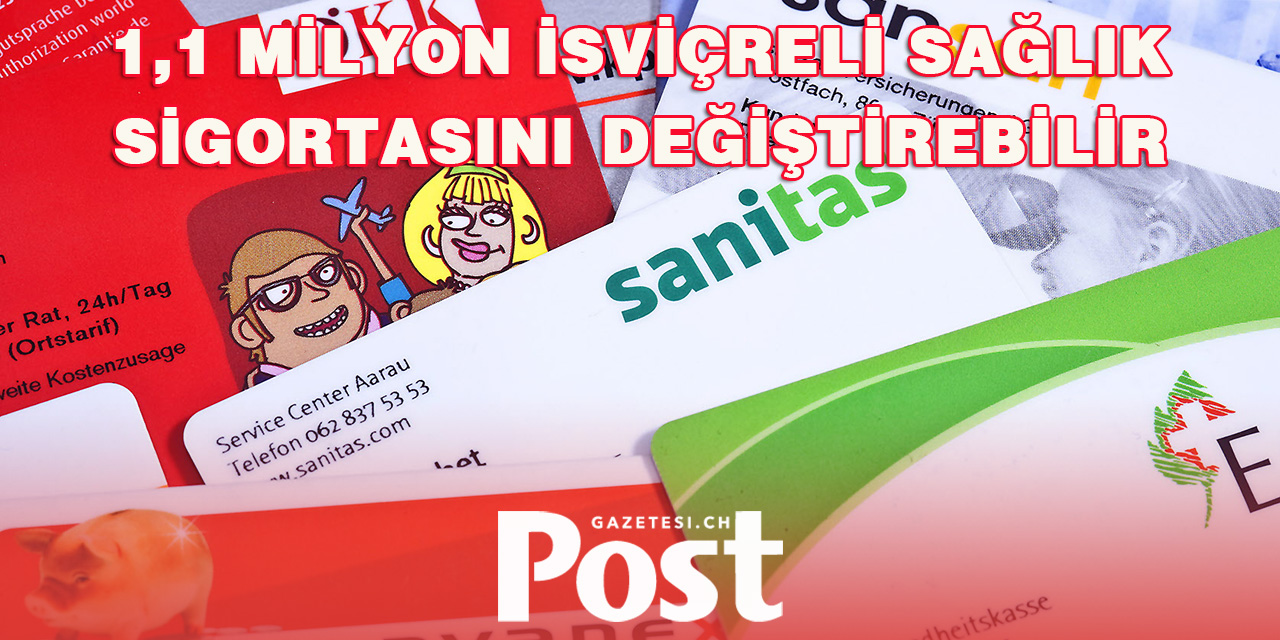 İsviçre’de 1,1 Milyon Kişi Sağlık Sigortasını Değiştirmeye Hazırlanıyor