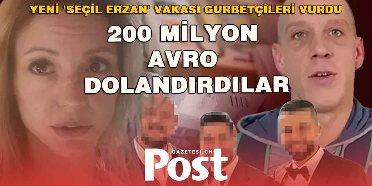 Yeni ‘Seçil Erzan’ vakası gurbetçileri vurdu! Dolandırıcıların üçü yurt dışına kaçtı