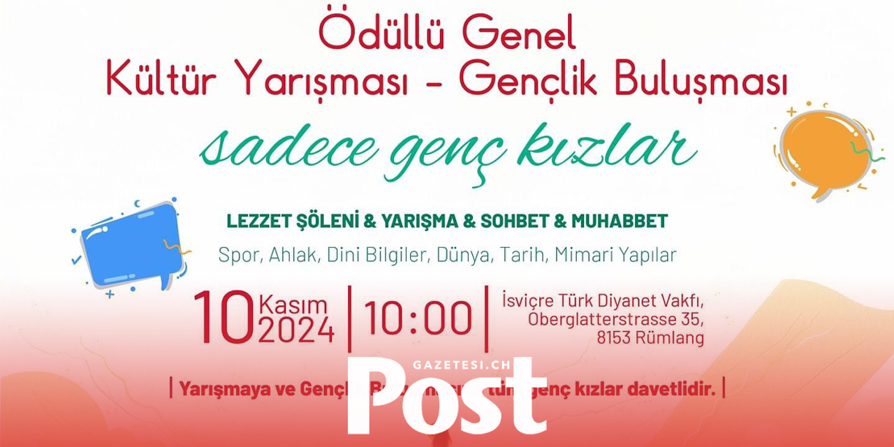 İsviçre’de Genç Kızlar İçin Ödüllü Genel Kültür Yarışması