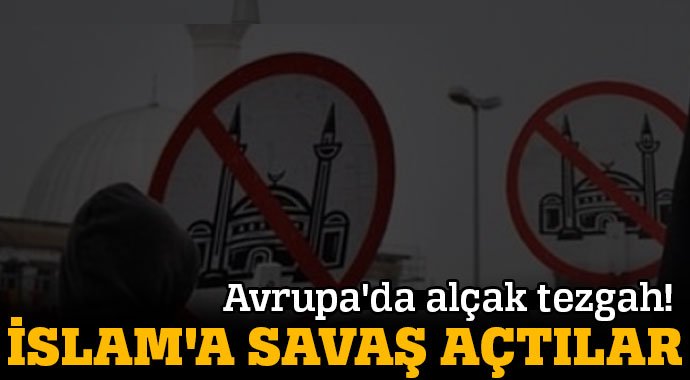 AVRUPA'DAN İSLAM'A SAVAŞ