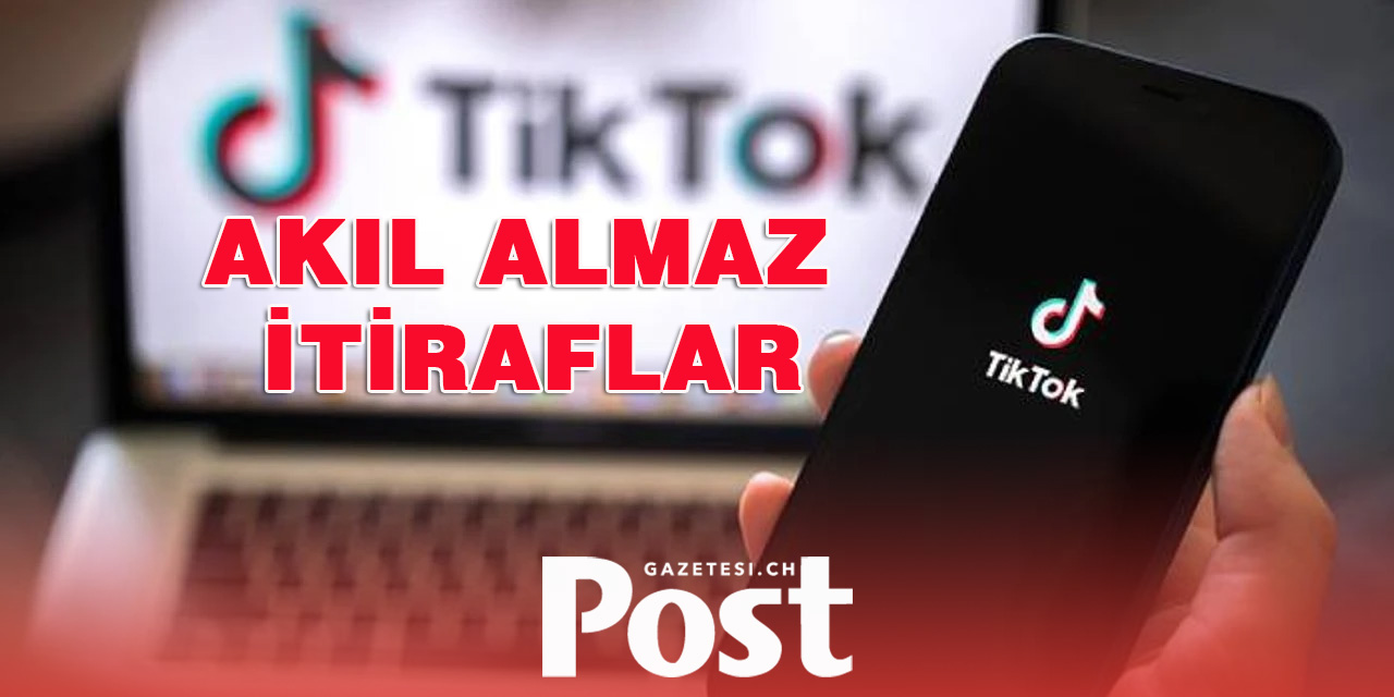 TikTok ile ilgili, akıl almaz itiraflar basına sızdı