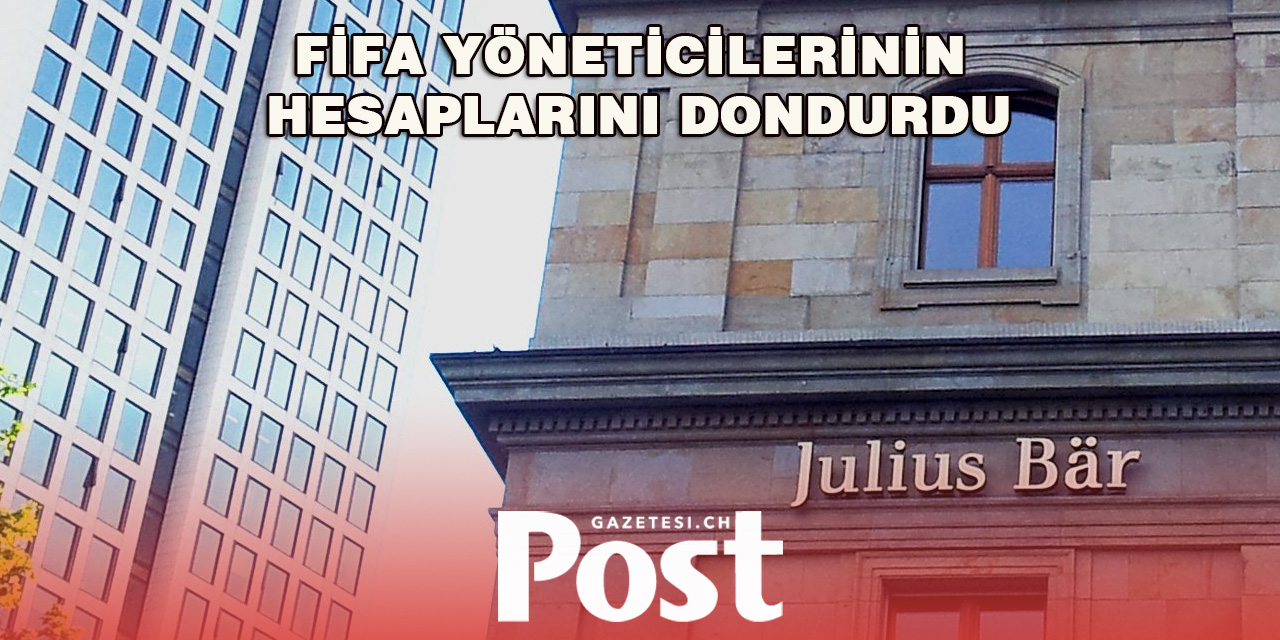 İsviçre bankası o hesapları dondurdu