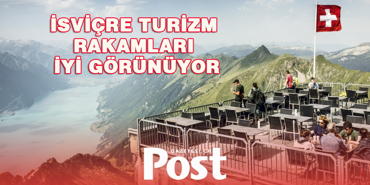 İsviçre Turizminde Rekor Ziyaretçi Sayısı ve Bölgesel Zorluklar