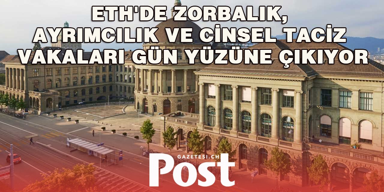 ETH Zürih'teki skandallar bıktırdı